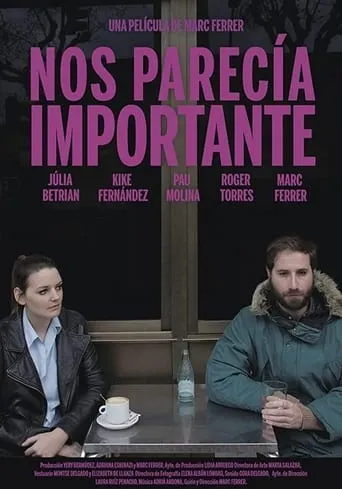 Nos parecía importante movie poster - Rated 5/10