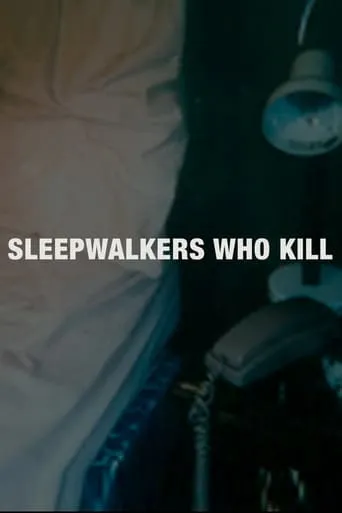 Sleepwalkers Who Kill movie poster - Rated 4/10