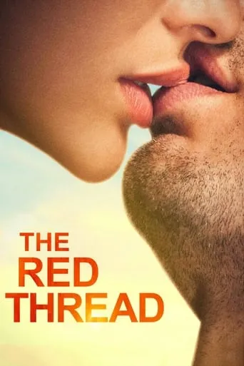 The Red Thread movie poster - Rated 6.7/10