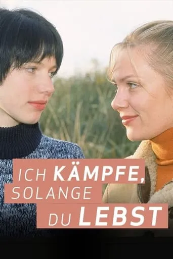 Ich kämpfe, solange du lebst movie poster - Entertainment content
