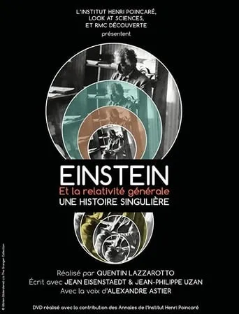 Einstein et la Relativité Générale, une histoire singulière movie poster - Rated 7.2/10