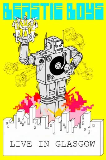 Beastie Boys: Live in Glasgow 1999 movie poster - Rated 10/10