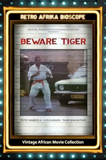 Beware Tiger movie poster - Entertainment content