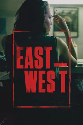 East West movie poster - Entertainment content