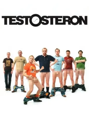 Testosteron movie poster - Rated 5.5/10