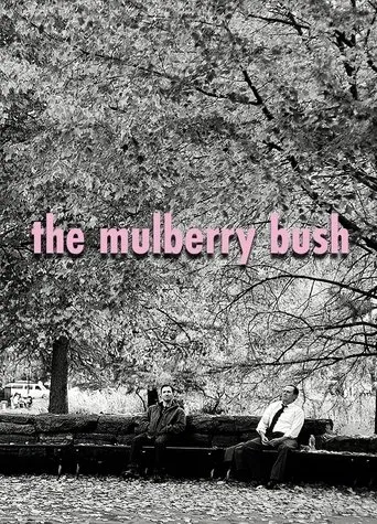 The Mulberry Bush movie poster - Rated 5.2/10