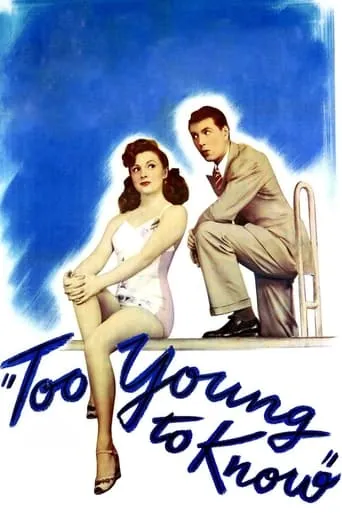 Too Young to Know movie poster - Entertainment content