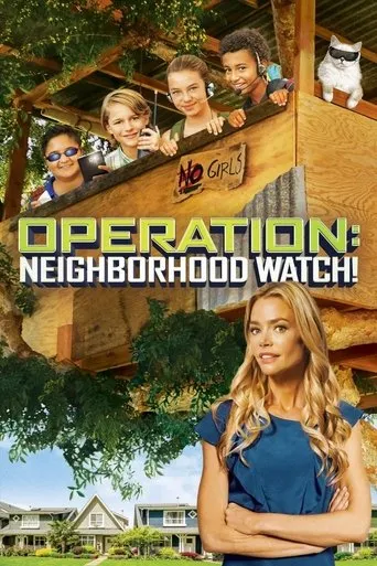 Operation: Neighborhood Watch! movie poster - Rated 5.7/10