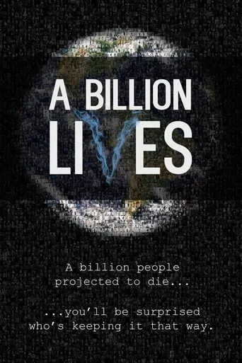 A Billion Lives movie poster - Rated 8/10