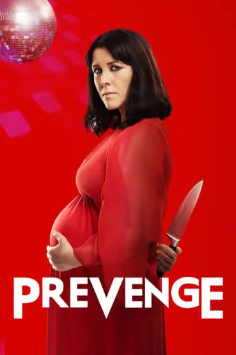 Prevenge movie poster - Rated 5.549/10