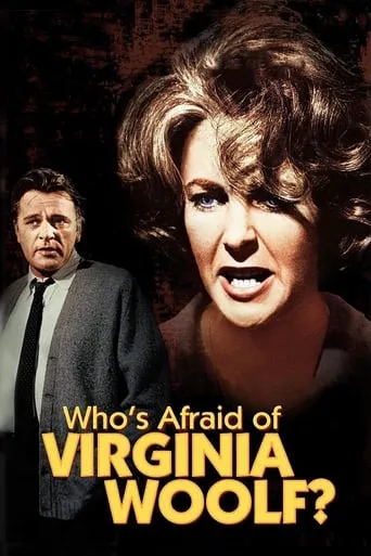 Who's Afraid of Virginia Woolf? movie poster - Rated 7.725/10