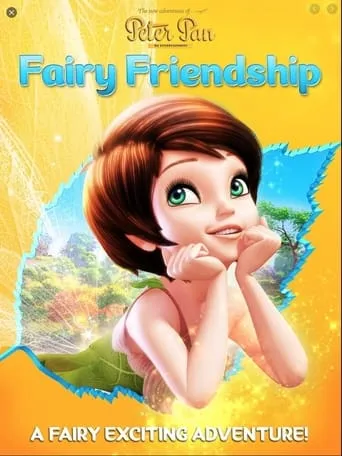 The New Adventures of Peter Pan: Fairy Friendship movie poster - Rated 8/10