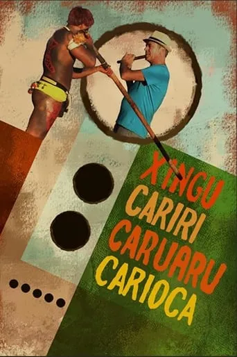 Xingu Cariri Caruaru Carioca movie poster - Entertainment content