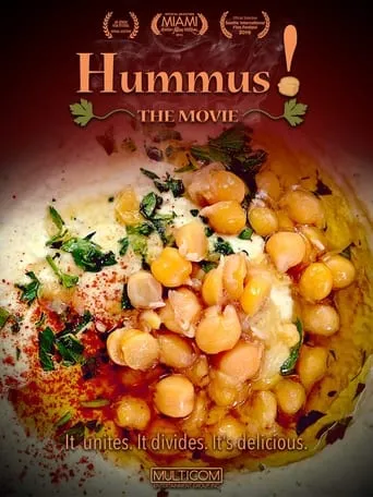 Hummus!: The Movie movie poster - Rated 10/10