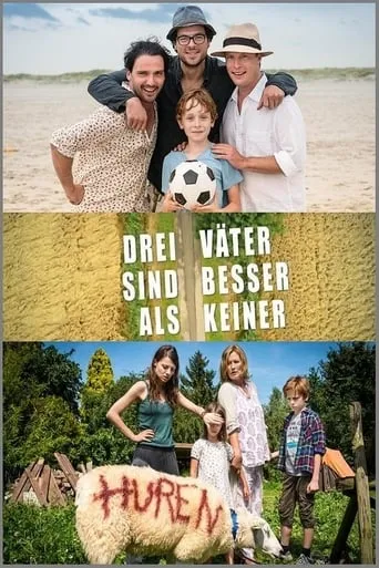 Drei Väter sind besser als keiner movie poster - Rated 5.1/10