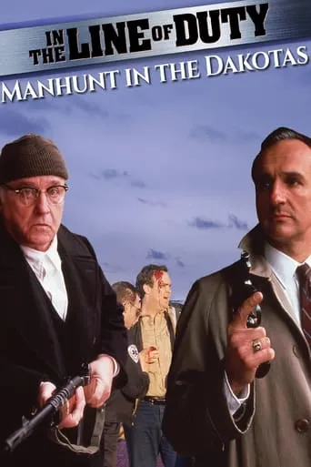 In the Line of Duty: Manhunt in the Dakotas movie poster - Rated 5.9/10