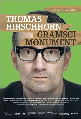 Thomas Hirschhorn – Gramsci Monument movie poster - Entertainment content