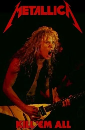 Metallica - Kill 'Em All in Chicago 1983 movie poster - Rated 8.5/10