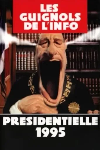Les guignols de l'info - Présidentielle 1995 movie poster - Rated 8/10