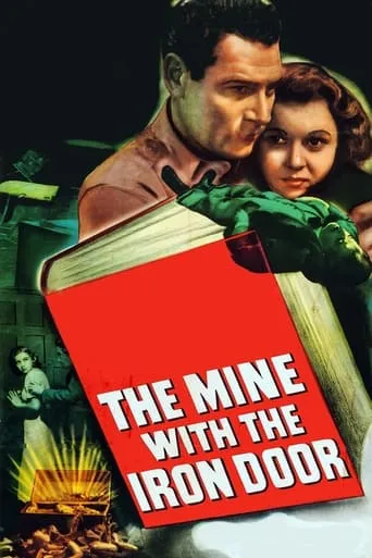 The Mine with the Iron Door movie poster - Entertainment content