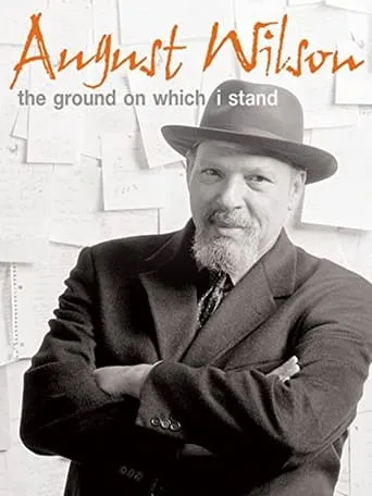 August Wilson: The Ground on Which I Stand movie poster - Entertainment content