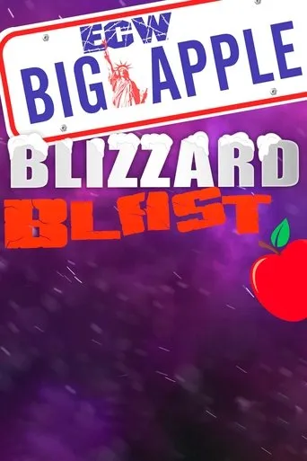 ECW Big Apple Blizzard Blast movie poster - Rated 6/10