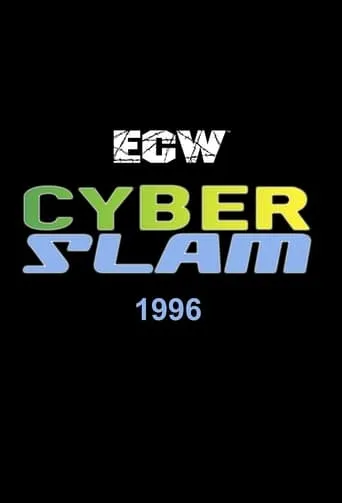 ECW CyberSlam 1996 movie poster - Entertainment content