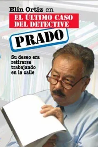 El último caso del detective Prado movie poster - Entertainment content