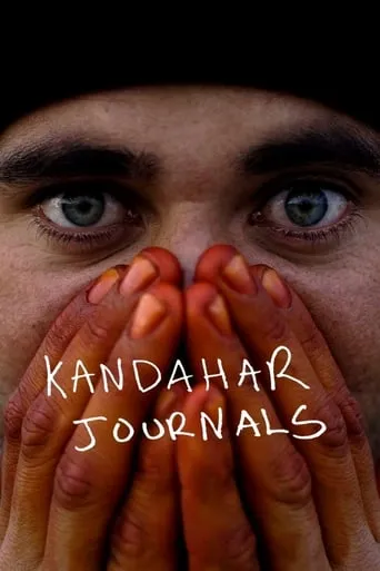 Kandahar Journals movie poster - Rated 6/10