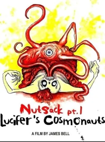 Nutsack Pt. 1: Lucifer's Cosmonauts movie poster - Entertainment content