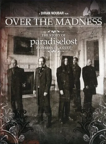 Paradise Lost: Over the Madness movie poster - Entertainment content