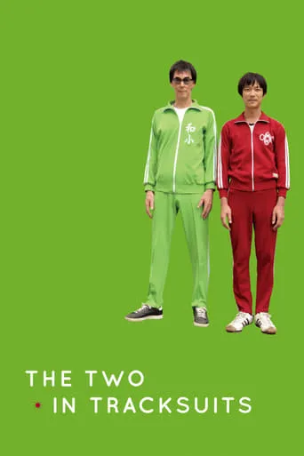 The Two in Tracksuits movie poster - Rated 6.8/10