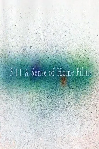 3.11 A Sense of Home Films movie poster - Rated 6.5/10