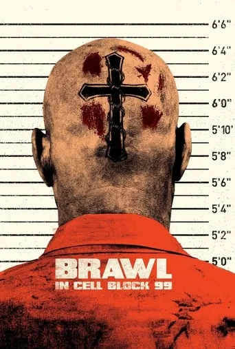 Brawl in Cell Block 99 movie poster - Rated 7/10