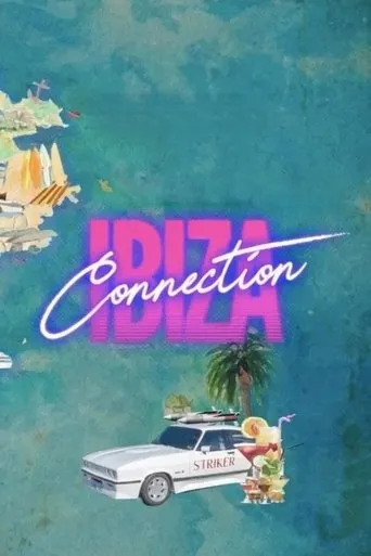The Ibiza Connection movie poster - Rated 6/10
