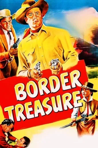 Border Treasure movie poster - Rated 6.2/10