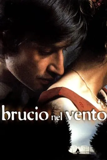 Brucio nel vento movie poster - Rated 5.8/10