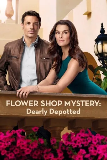 Flower Shop Mystery: Dearly Depotted movie poster - Rated 6.6/10
