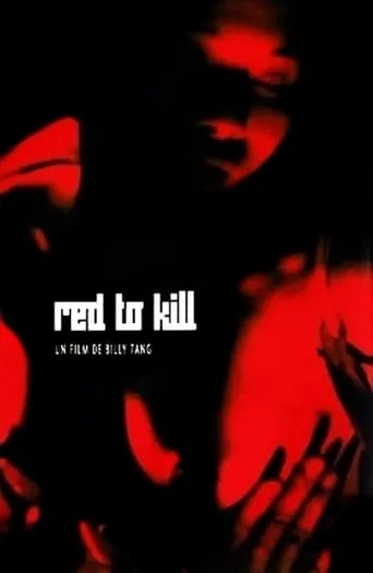 Red to Kill movie poster - Rated 6.2/10