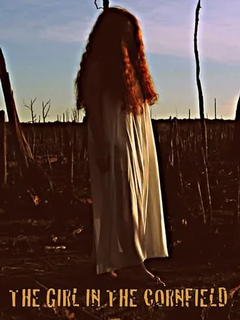 The Girl in the Cornfield movie poster - Rated 3/10
