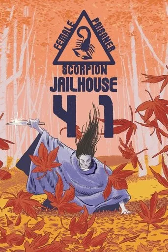 Female Prisoner Scorpion: Jailhouse 41 movie poster - Rated 7.1/10