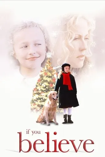 If You Believe movie poster - Rated 7.1/10