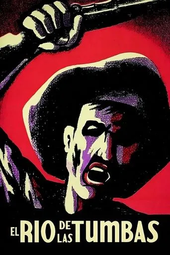 Dead Men's River movie poster - Rated 5.2/10