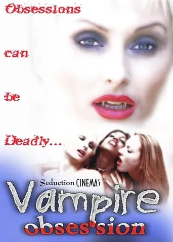 Vampire Obsession movie poster - Rated 1/10
