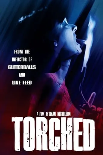 Torched movie poster - Rated 4.4/10