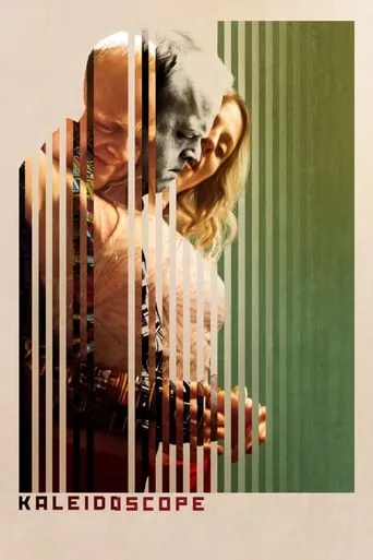 Kaleidoscope movie poster - Rated 5.6/10