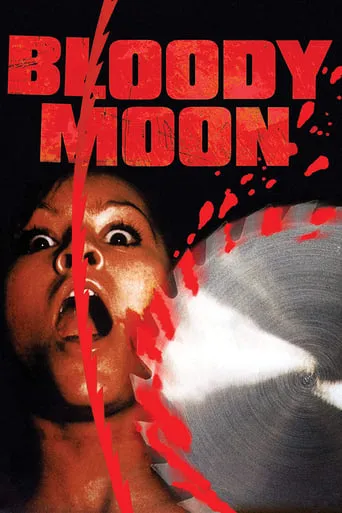 Bloody Moon movie poster - Rated 4.9/10