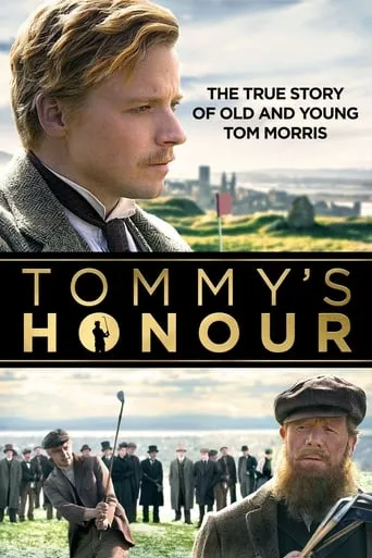 Tommy's Honour movie poster - Rated 6.7/10