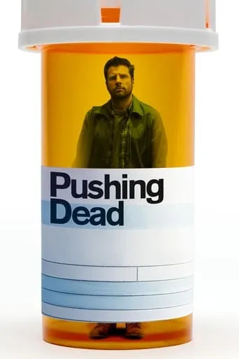 Pushing Dead movie poster - Rated 6.1/10