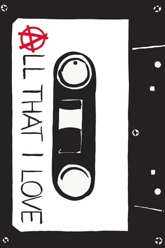 All That I Love movie poster - Rated 6.6/10
